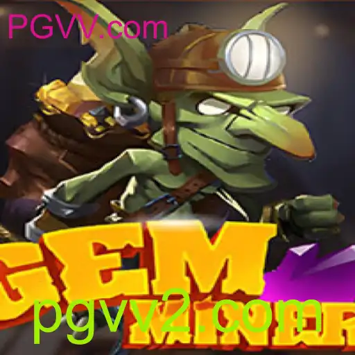 GemMiner: Descubra o Mundo Fascinante dos Mineradores de Pedras Preciosas
